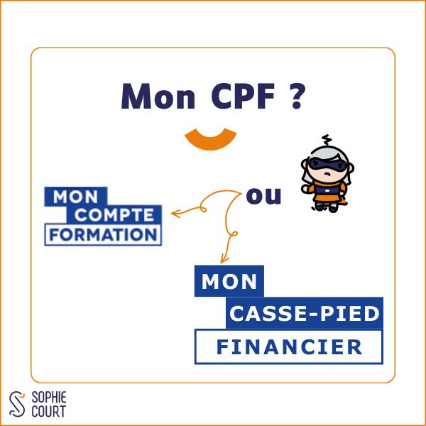 Mon CPF : Mon Compte Formation ou Mon Casse-Pied Financier ?