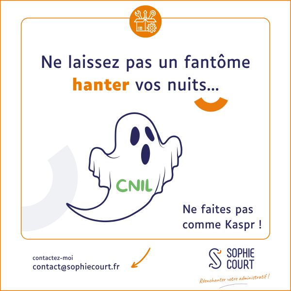 Pour que la CNIL ne soit pas un fantôme qui vienne hanter vos nuits, ne faites pas comme Kaspr